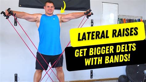 Banded Lateral Raise Top 3 Variations For Growth Youtube