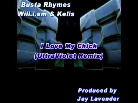 Busta Rhymes I Love My Chick Ultraviolet Remix Prod Jay Lavender