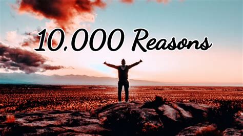 10 000 Reasons Bless The Lord Christian Whatsapp Status English