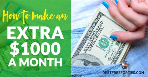 47 Ways To Make An Extra 1000 A Month Debt Free Forties