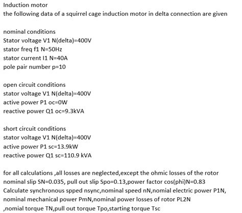 Solved Induction motor the following data of a squirrel cage | Chegg.com