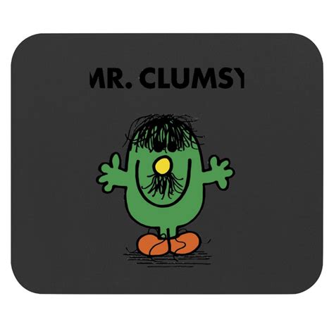 Mr Clumsy Mouse Pads sold by MatoMato | SKU 163456791 | 40% OFF Printerval