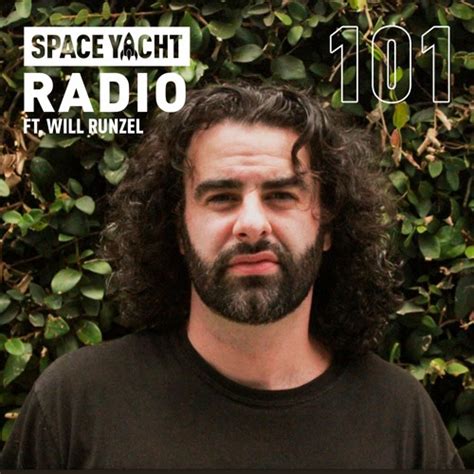 Stream Episode #101 ft. Will Runzel by SPACE YACHT | Listen online for ...