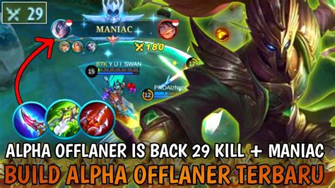 Build Alpha Offlaner Terbaru Build Alpha Tersakit Top Global