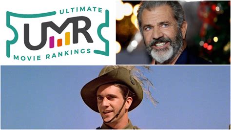 Mel Gibson Movies | Ultimate Movie Rankings