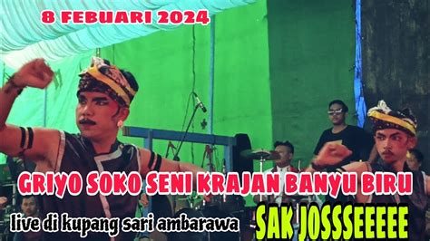 Griyo Soko Seni Gss Banyu Biru Ambarawa Live Di Kupangsari Ambarawa