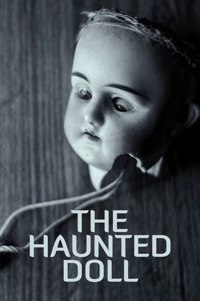 How To Watch And Stream The Haunted Doll 2007 On Roku