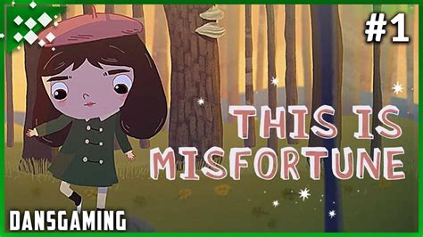 Let S Play Little Misfortune Dansgaming Part 1 Comedy Horror Youtube