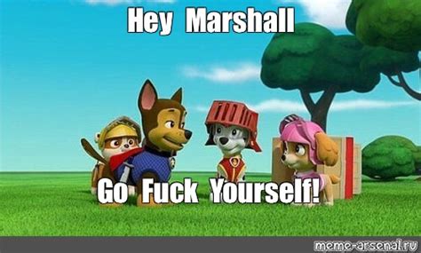 Meme Hey Marshall Go Fuck Yourself All Templates Meme Arsenal
