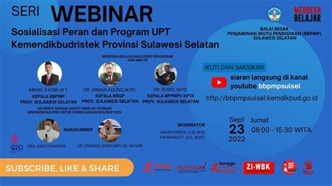 Seri Webinar Sosialisasi Peran Dan Program Upt Kemendikbudristek Prov