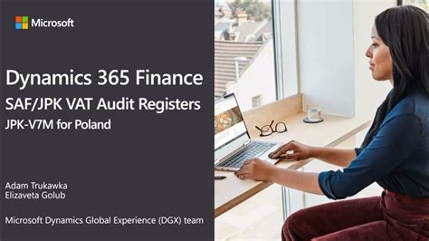 Dynamics 365 Finance Saf Jpk Vat Audit Registers Techtalk Youtube