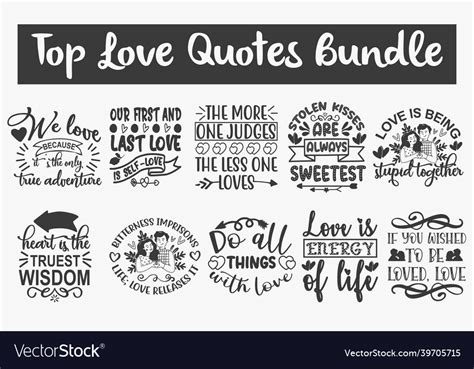 Popular Love Quotes Svg Cut Files Designs Bundle Vector Image