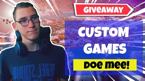 LIVE FORTNITE CUSTOM GAMES MET KIJKERS BATTLEPASS GIVEAWAY