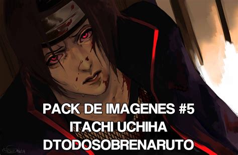 PACK DE IMÁGENES 5 ITACHI UCHIHA