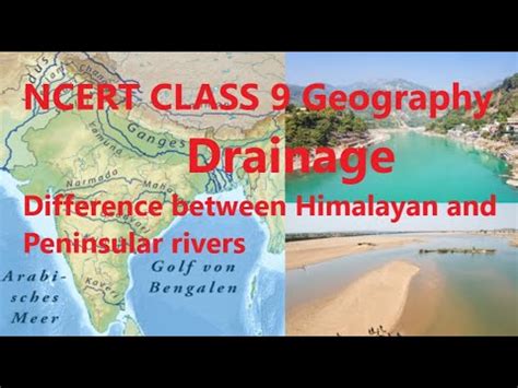 CBSE CLASS 9 GEOGRAPHY CHAPTER 3 DRAINAGE Difference Between Himalayan