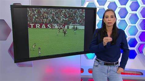 Globo Esporte PR Assista Ao Programa Desta Quarta Feira 12 De Junho