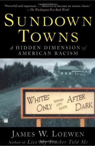 Sundown Towns: Racial Segregation Past and Present - America's Black Holocaust Museum