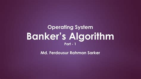 Banker S Algorithm For Deadlock Avoidance Operating System Bangla