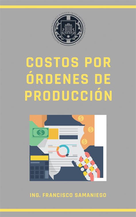 Calam O Libro Costos Por Rdenes De Producci N