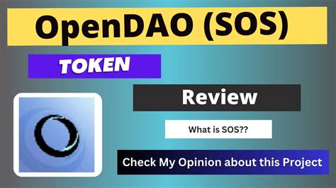 Opendao Sos Token Reivew What Is Sos Coin Youtube