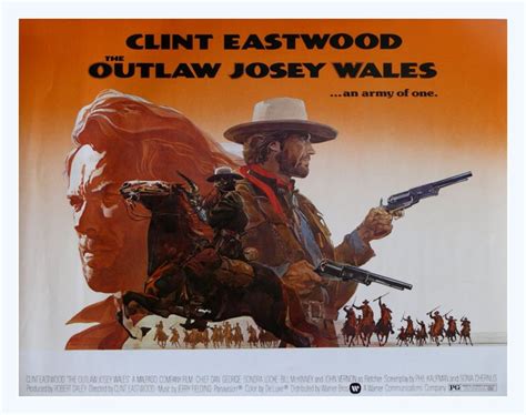 The Outlaw Josey Wales Clint Eastwood Chief Dan George