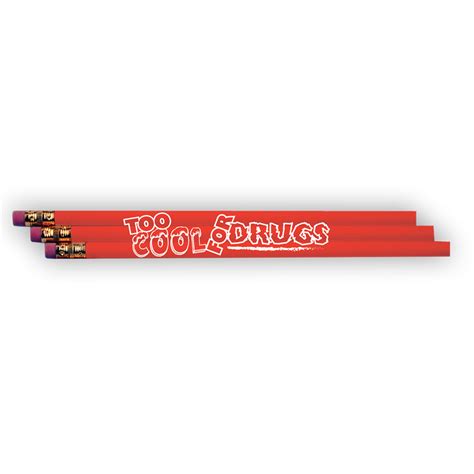 Too Cool For Drugs Pencil Prevention And Treatment Resource Press