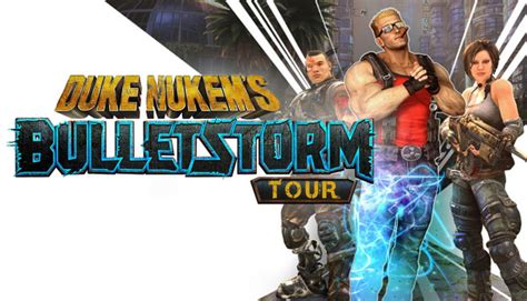 Buy Duke Nukem's Bulletstorm Tour Steam