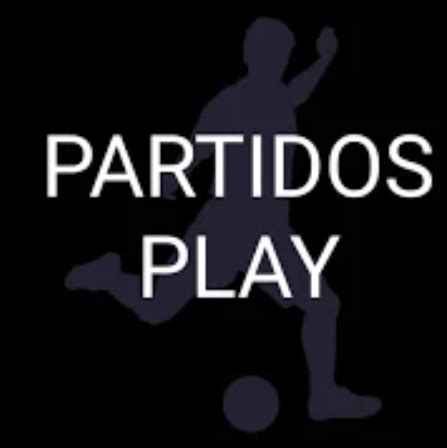 Partidos Play Apk Ver En Celular PC Y Smart TV