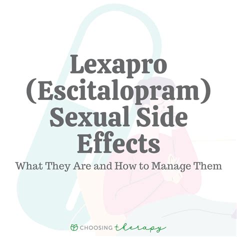 What Are The Sexual Side Effects Of Lexapro Escitalopram