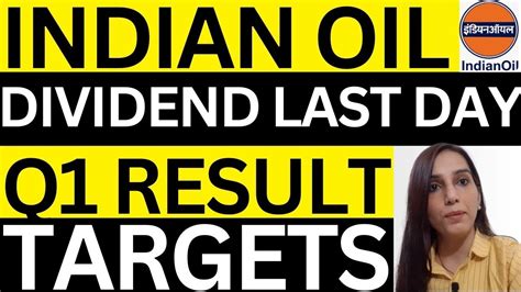 Ioc Dividend Record Date Indian Oil Share News Today Indian Oil