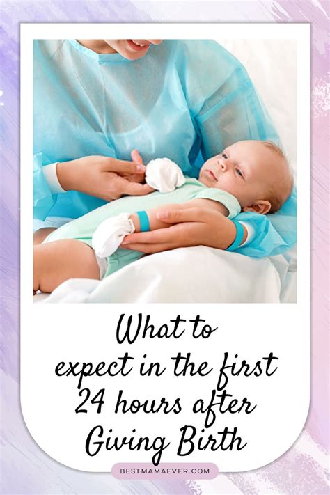 What To Expect In The First Hours After Giving Birth Artofit