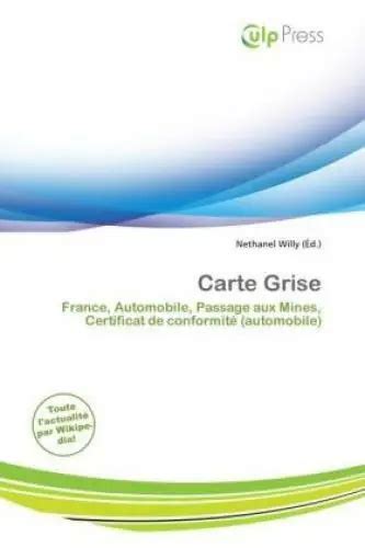 CARTE GRISE FRANCE Automobile Passage Aux Mines Certificat De