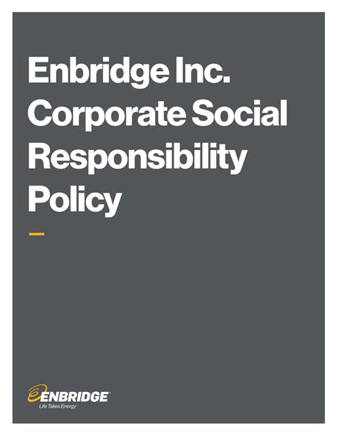 Enbridge Inc Corporate Social Responsibility Policy Corporate Social