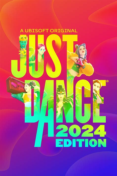 Just Dance 2024 Edition Wiki Just Dance Fandom