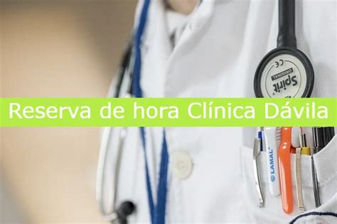 Clínica Dávila Reserva de hora Actual 2025