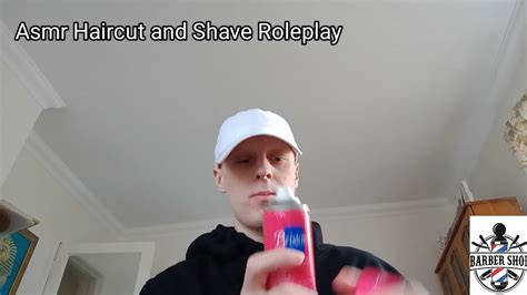 Tingly Asmr Haircut And Shave Roleplay Youtube