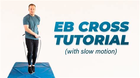 Eb Cross With Slow Motion Jump Rope Tutorial Coach Nate K G Youtube