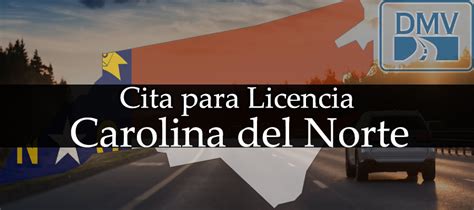 Cita Para Renovar Licencia De Conducir En Carolina Del Norte