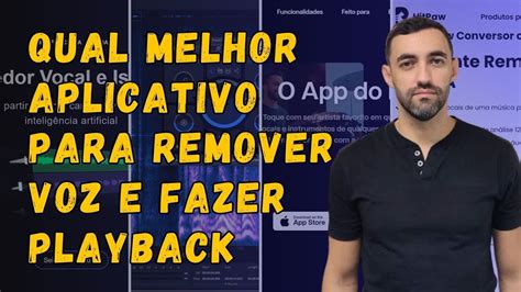 Remover Voz Qual Melhor Aplicativo Para Playback Youtube