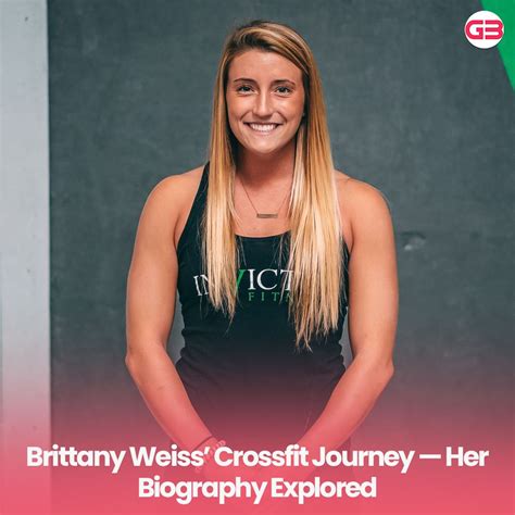 Inside Brittany Weiss Crossfit Journey — Her Age Biography And