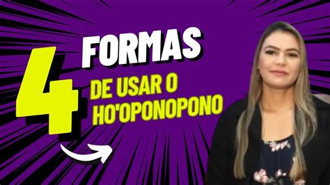 4 Formas de usar o Ho oponopono Rosângela Nogueira YouTube