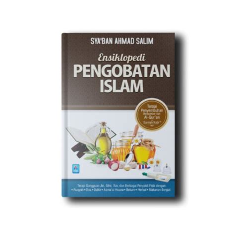 Ensiklopedi Pengobatan Islam Pustaka Arafah