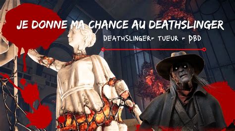 La découverte de Deathslinger Un nouveau défi dans DBD