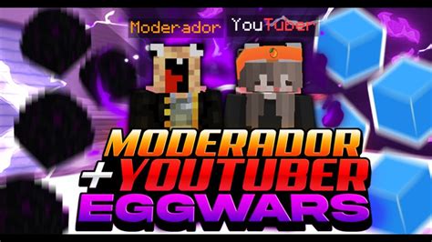 Jugando Eggwars Con Alicia Moderador Youtuber En Cubecraft