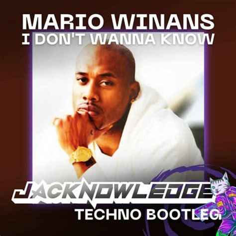 Stream Mario Winans I Don T Wanna Know Creepin Techno Bootleg By