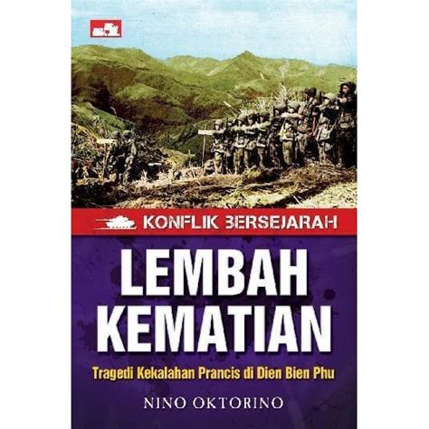 Jual Buku Sejarah Perang Konflik Bersejarah Lembah Kematian Tragedi