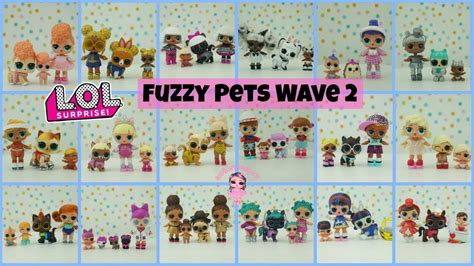 Lol Surprise Fuzzy Pets Complete Set Wave 2 With Weight Hacks Kids Toys