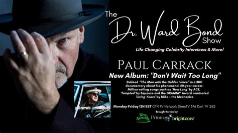 The Life The Legacy New Album Paul Carrack One Of The Most Revered