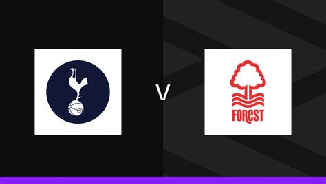 Tottenham V Nottingham Forest Cheat Sheet Betting Tips Andys Bet Club