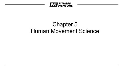 Ppt Chapter 5 Human Movement Science Powerpoint Presentation Free